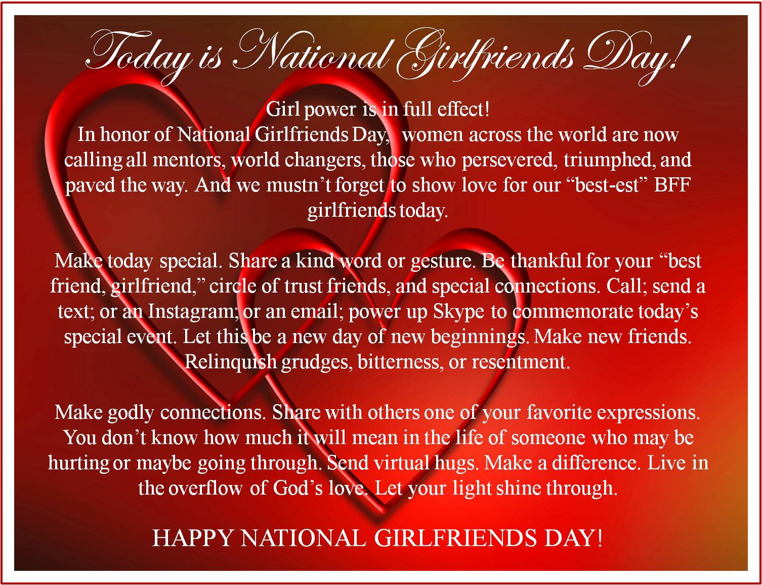 Today is National Girlfriends Day