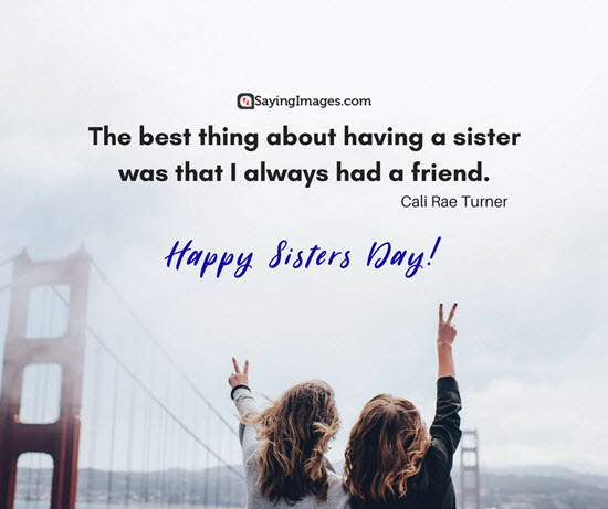 happy Sister’s Day cali rae turner