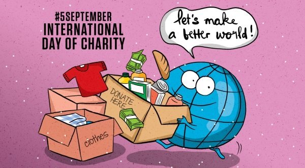 5 september international day of charity let’s make a better world