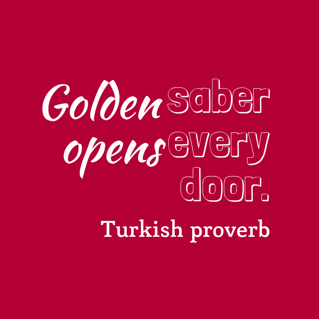 Golden saber opens every door.