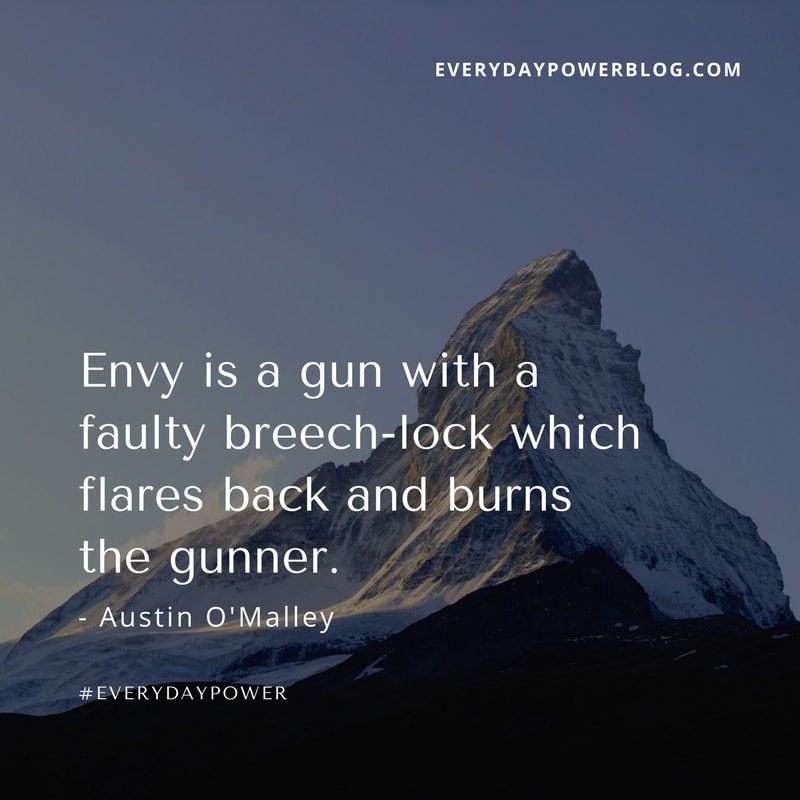 envy is a gun with a faulty breech-lock which flares back and burns the gunner. Austin O’malley