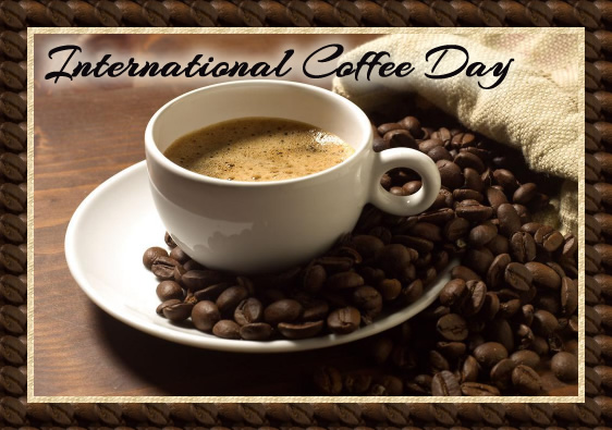 international coffee day coffee cup for you