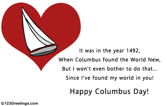 it was in the year 1942, when columbus found the world new happy Columbus day