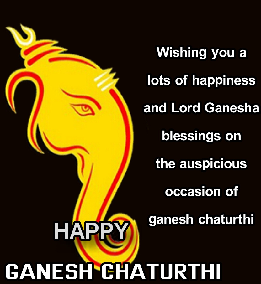 wishing you a lots of happiness and lord ganesha blessings on the auspicious occasion of ganesh chaturthi happy ganesh chaturthi
