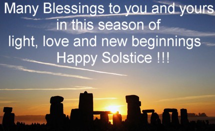 many blessings to you and yours in the season of light, love and new beginnings happy Winter Solstice