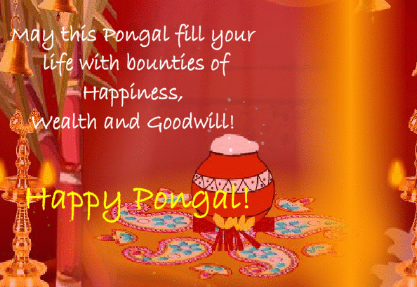 may this pongal fill your life with bounties of happiness, wealth and goodwill
