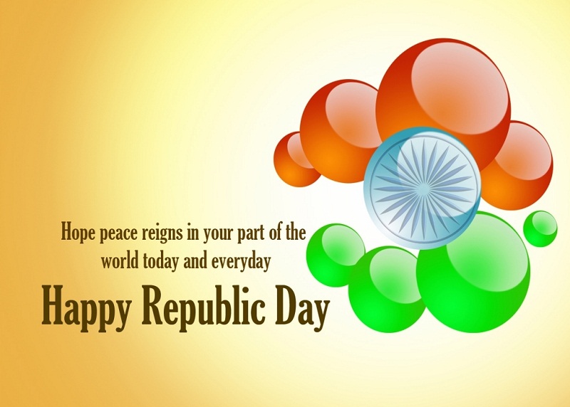 hope peace reigns in your part of the world today and everyday happy republic day