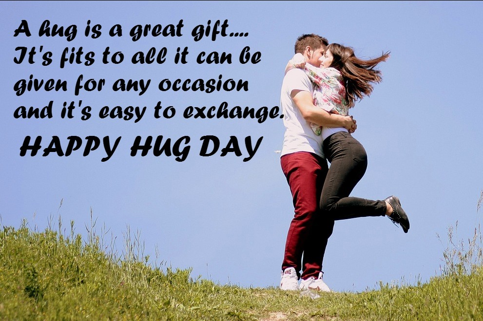 a hug is a great gift its fits to all it can be given for any occasion and it’s east to exchange happy hug day
