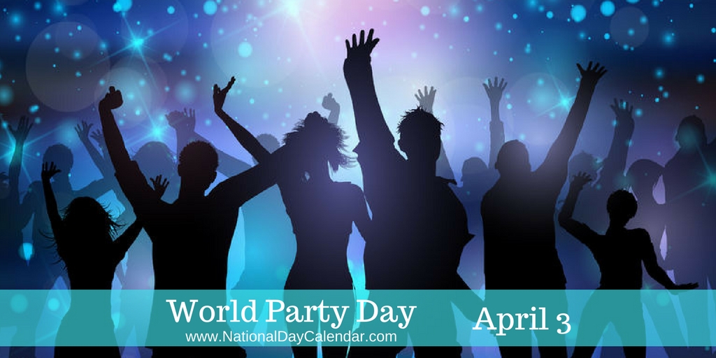 World Party Day april 3
