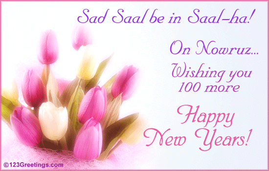 on nowruz wishing you 100 more happy new years