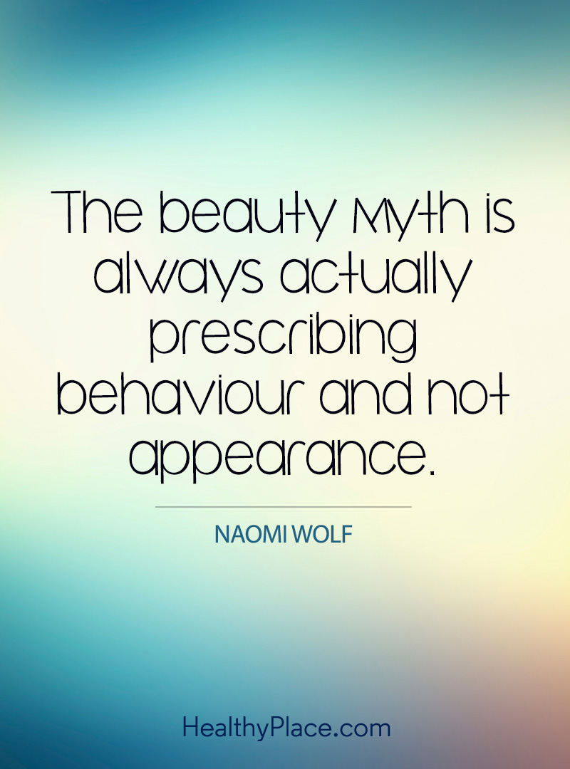 The beauty myth is always actually prescribing behavior and not appearance. naomi wolf