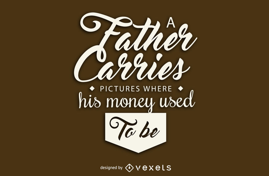 a father carries picture where his money used to be.