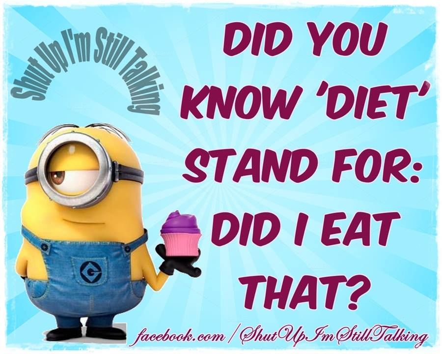 did you know diet stand for did i eat that.