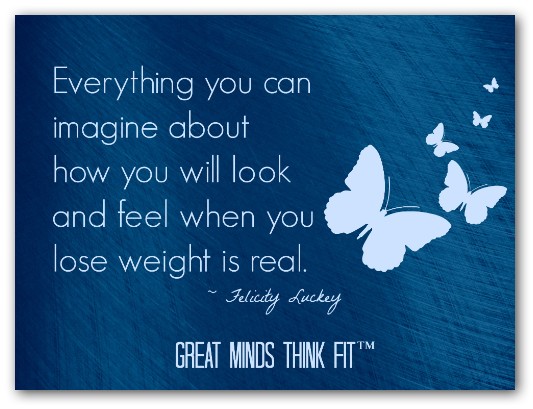 everything you can imagine about how you will look and feel when you lose weight is real. felicity luckey