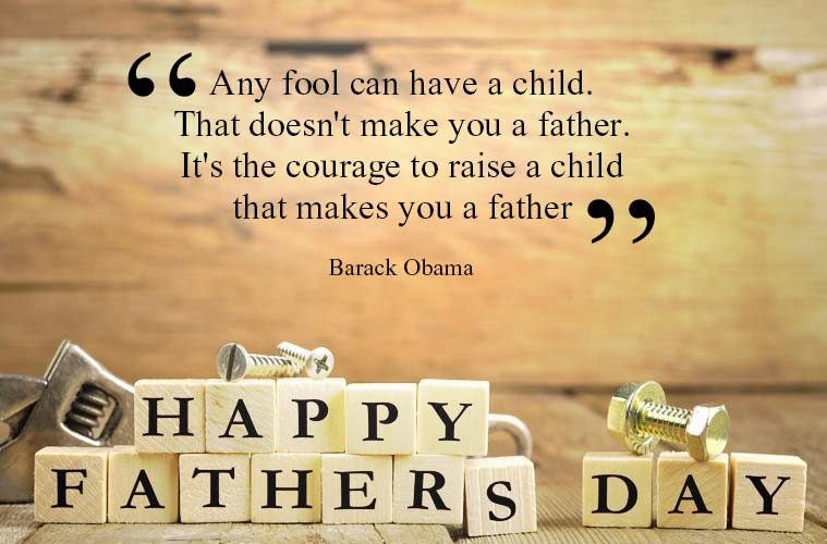 happy father’s day quote by barack obama