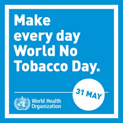 make every day world no tobacco day