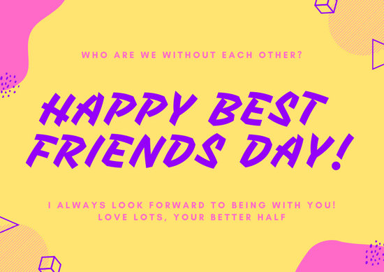 who are we without each other happy best friends day