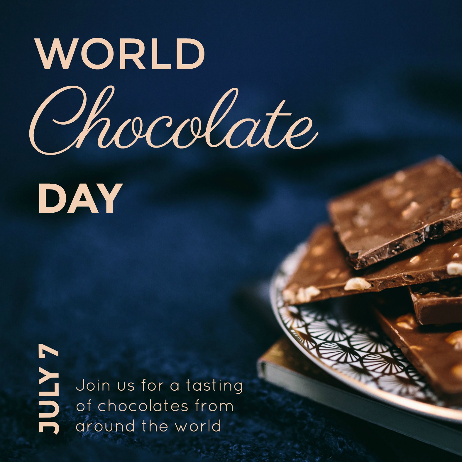 World Chocolate Day july 7 join us for a tasting of chocolates from around the world