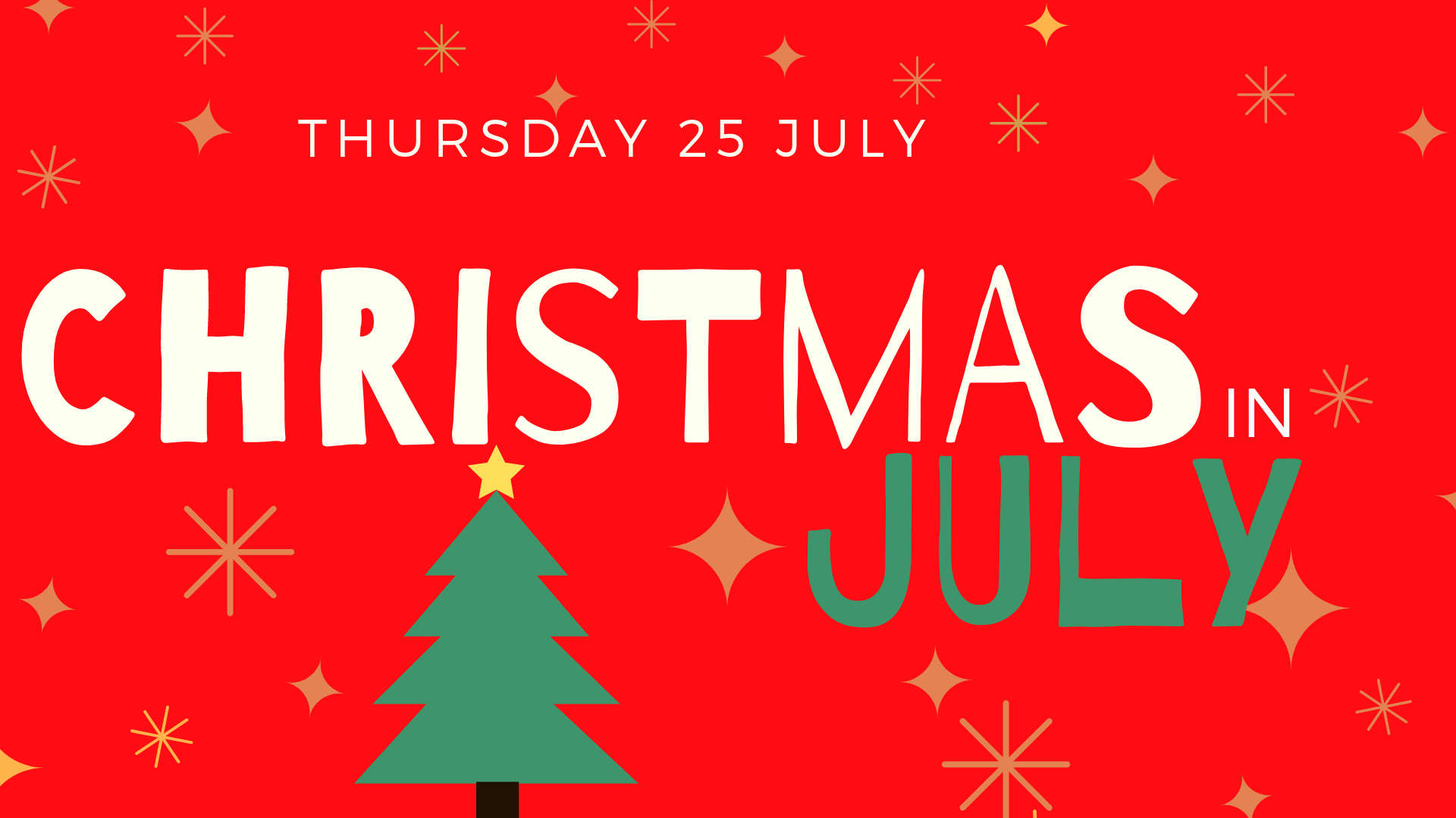 25 july christmas in july