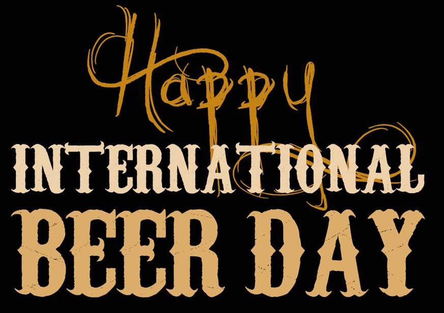 happy international beer day 2019