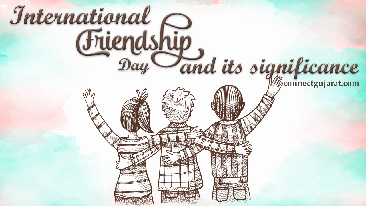 international friendship day and its significance