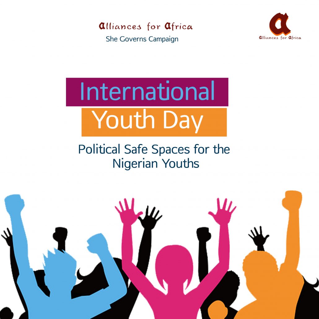 international youth day political safe spaces for the nigerian youths