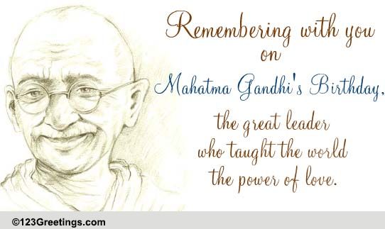 remembering with you on mahatma’s birthday