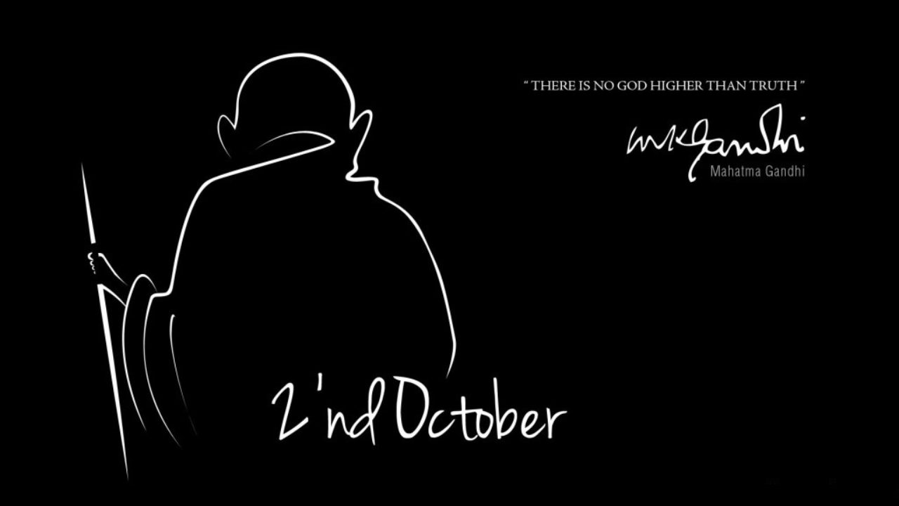 there is no god higher than truth happy gandhi jayanti
