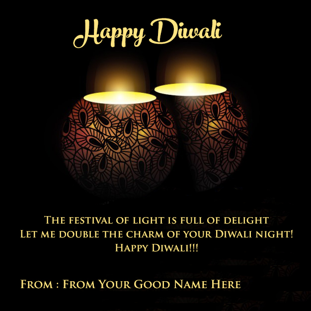 happy diwali the festival of light is full of delight let me double the charm of your diwali night happy diwali