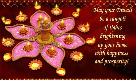 may your diwali be a rangoli of lights brightening up your home with happiness and prosperity