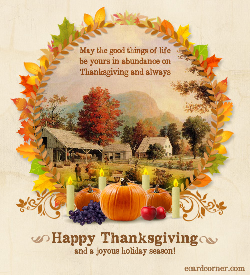 may the good things of life be yours in abundance on thanksgiving and always