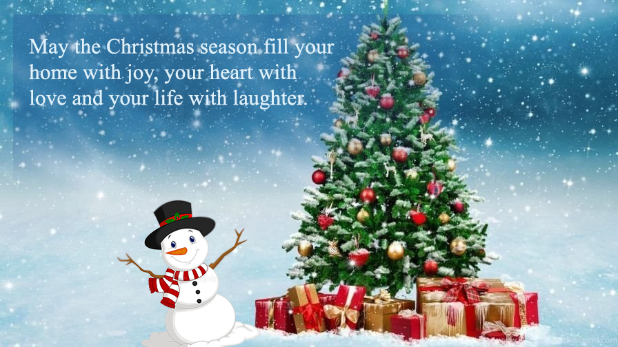 may the merry christmas season fill your home with joy, your heart with love and your life with laughter