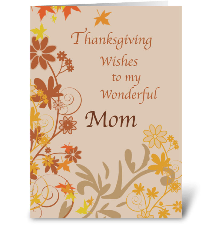 thanksgiving wishes to my wonderful mom card