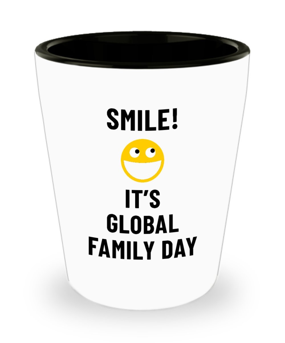 smile it’s global family day cup