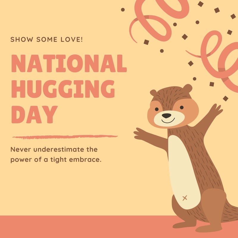 SHOW some love national hugging day card