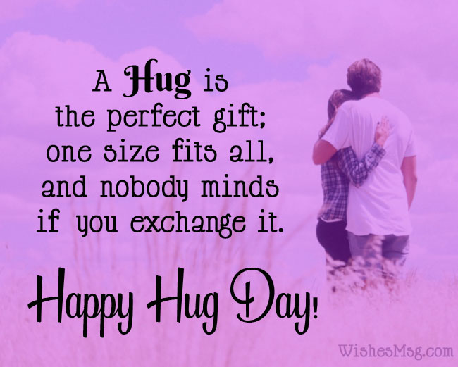 a hug is the perfect gift, one size fits all happy hug day