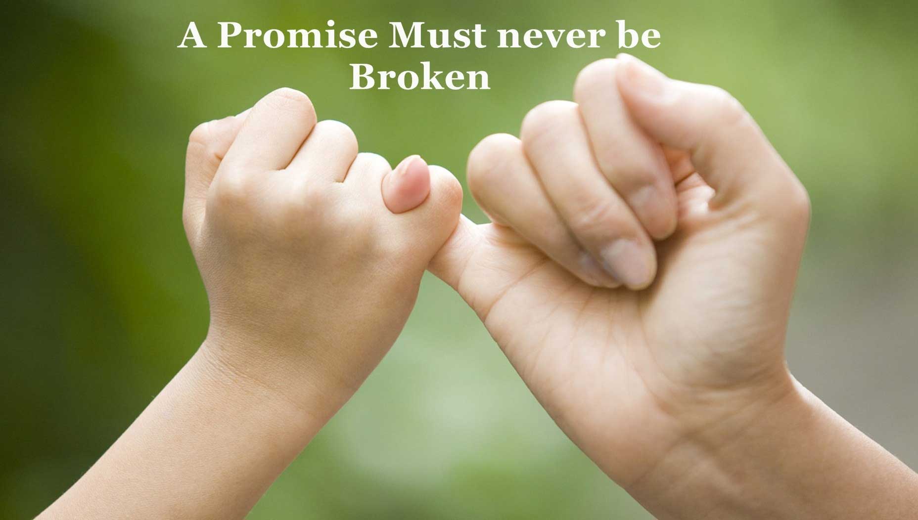 a promise must never be broken happy promise day