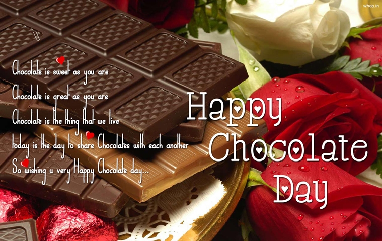 happy Chocolate day chocolate is sweet as you are