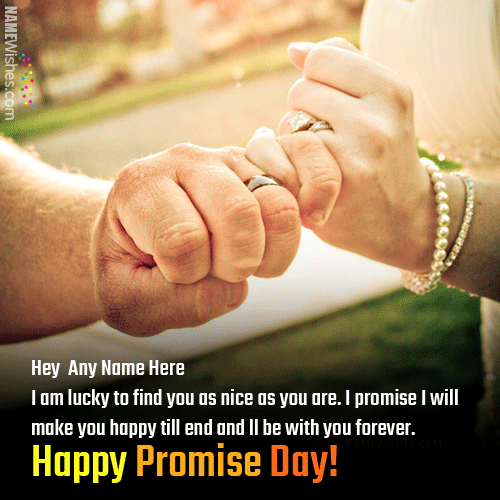 i am lucky to find you as nice as you happy promise day