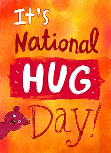 it’s national hug day card
