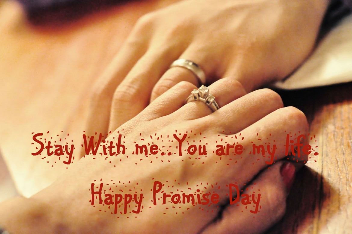 stay with me you are my life happy promise day