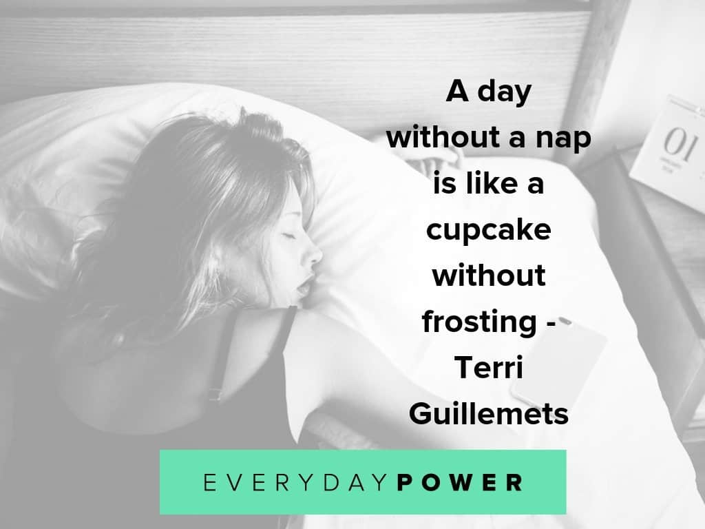 a day without a nap is like a cupcake without frosting. terri guillemets