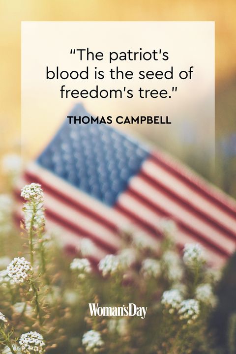 the patriots blood is the seed of freedom’s tree. thomas campbell