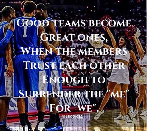 good teams become great ones, when the members trust each other enough to surrender me for we