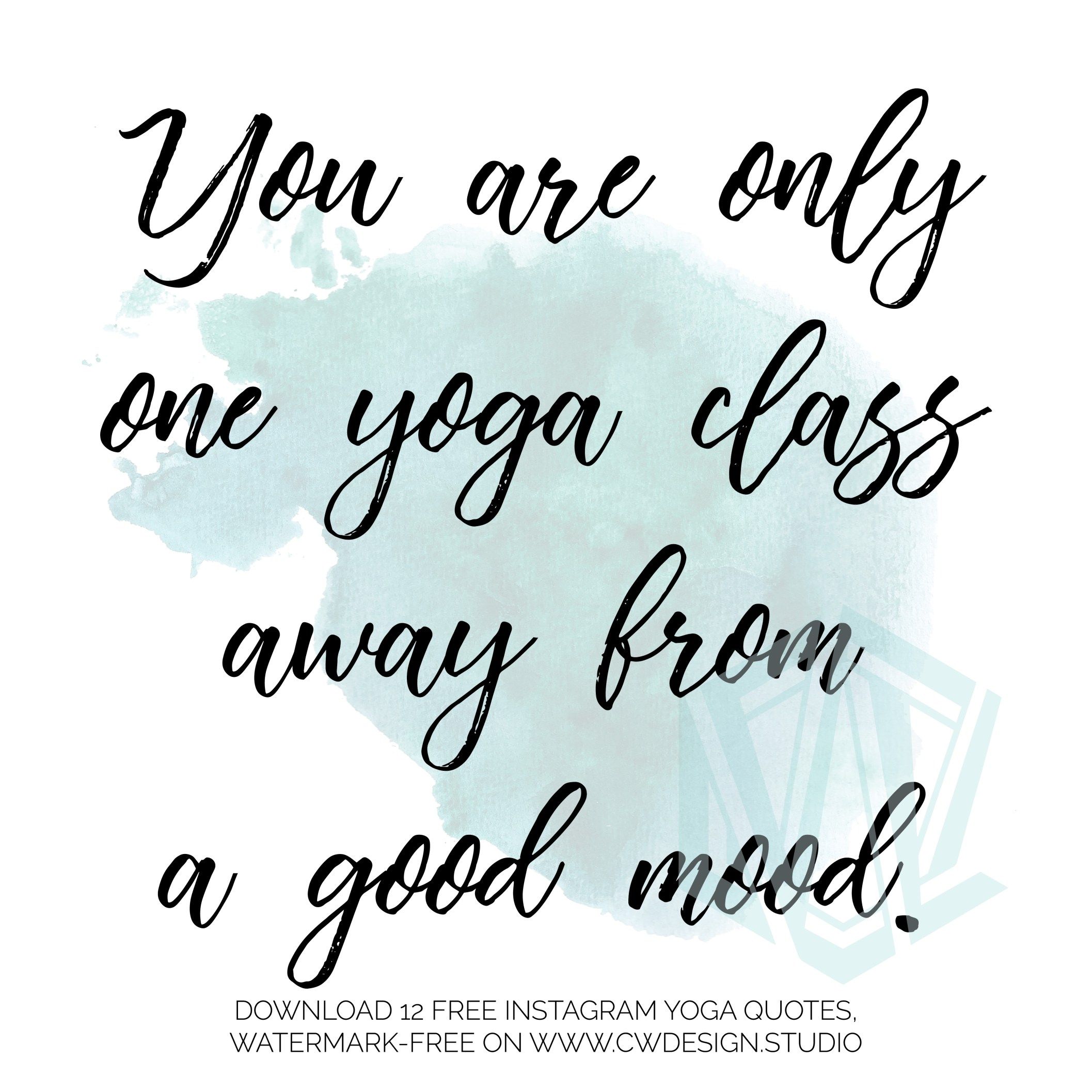 you are only one yoga class away from a good mood