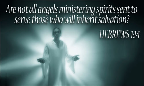 are not all angels ministering spirits sent to serve those who will inherit salvation.