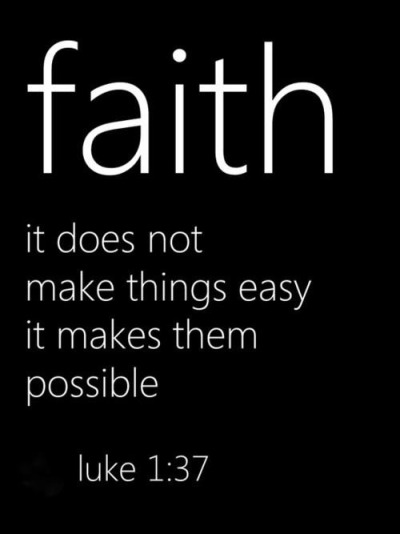 faith it does not makes them possible