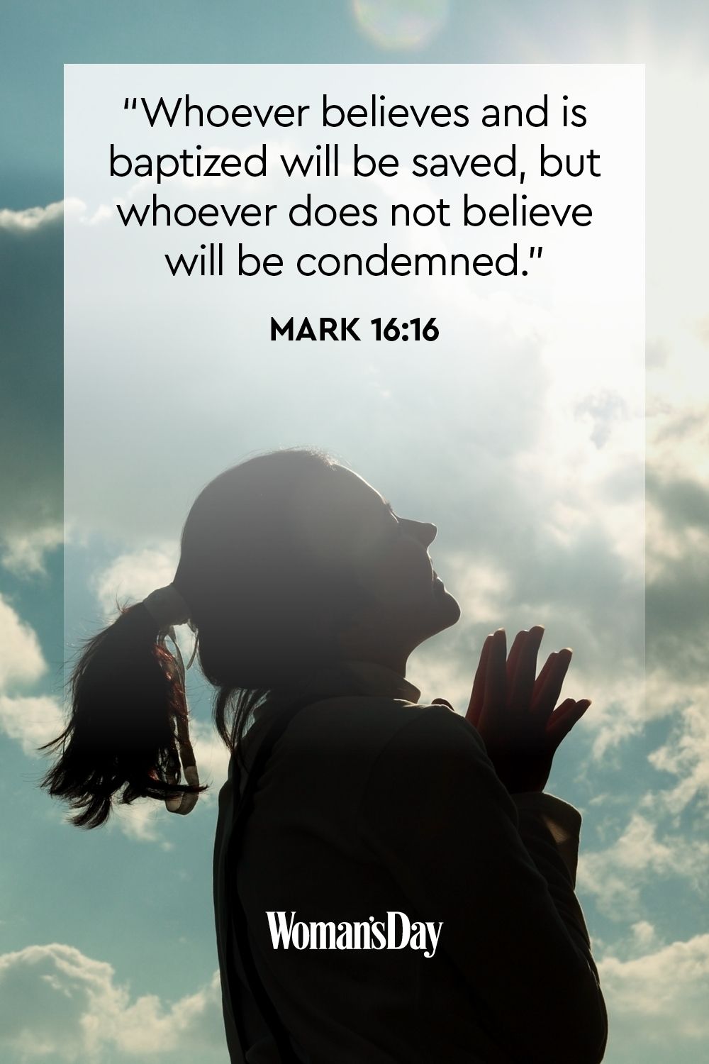 whoever believes and is baptized will be saved but whoever does not believe will be condemned.