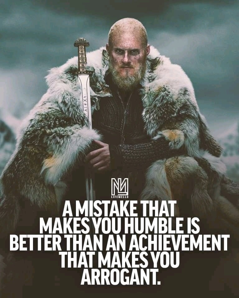 A mistake that makes you humble is better than an achievement that makes you arrogant