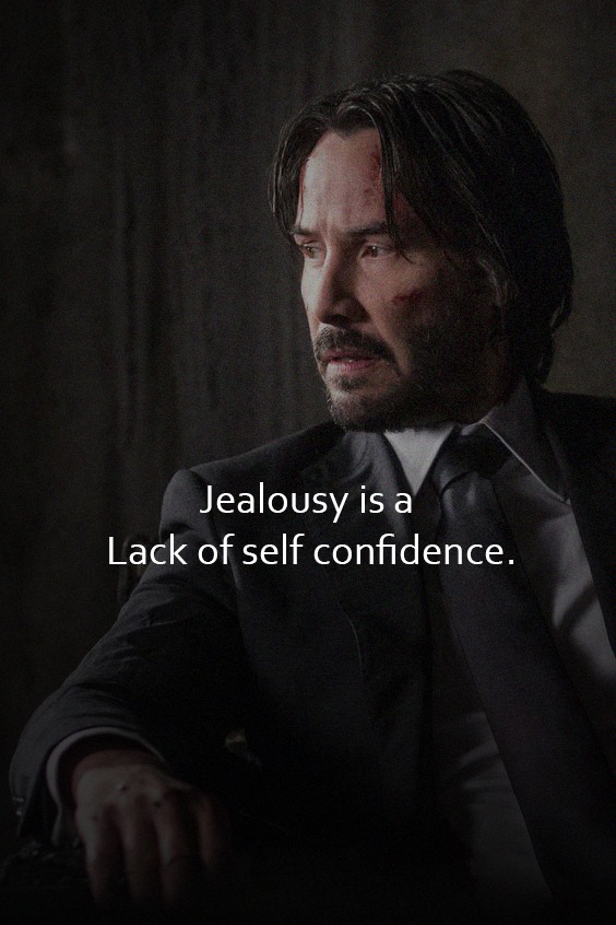 Jealousy is lack of confidence